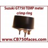 Suzuki GT750 TEMP meter crimp ring
