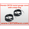 Honda CB550 set of TWO ND metal gauge covers with crimp rings